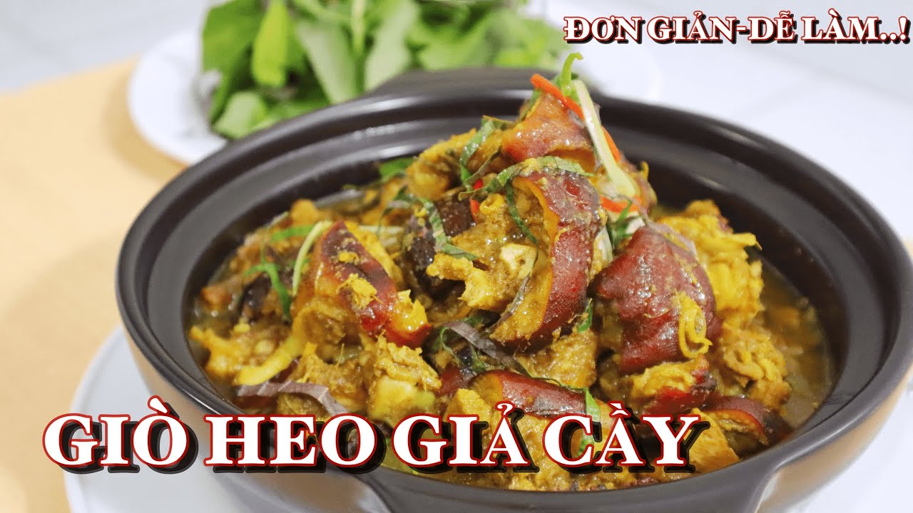 Hướng dẫn Cách nấu thịt đông chân giò – GIÒ HEO GIẢ CẦY- CÁCH NẤU GIÒ HEO GIẢ CẦY MIỀN BẮC