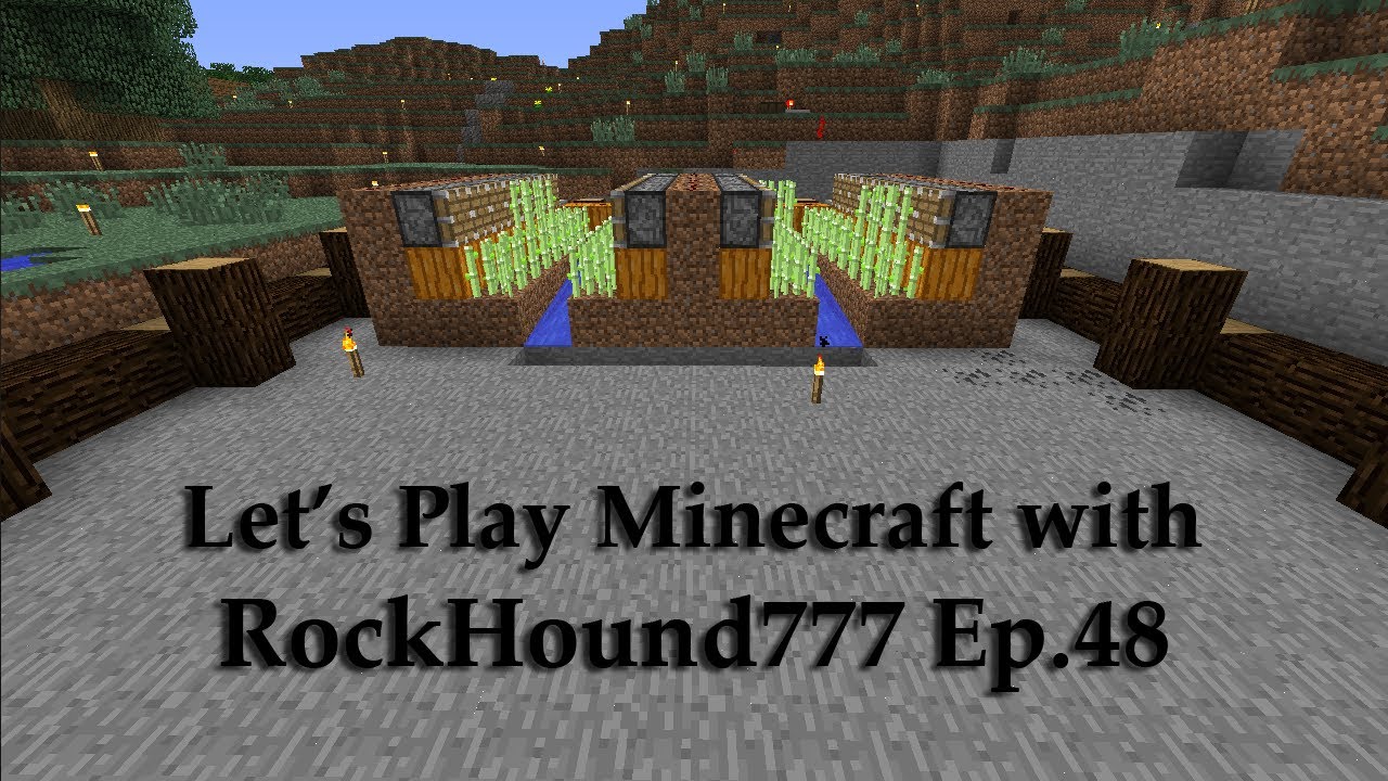 Let's Play Minecraft with RockHound777 - Ep:48 Reed Farm Beginning ...