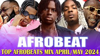 AFROBEAT VIDEO MIX 2024 l AYRA STARR, BURNA BOY, REMA, DAVIDO, ASAKE, CKAY, TYLA, WIZKID, OMAH LAY