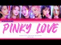 MOMOLAND (모모랜드) PINKY LOVE Korean Version Lyrics (가사)《Color Coded Lyrics Han/Rom/Eng》