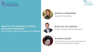 What is the WELFIE of World Wellness Weekend