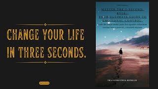 Master The 3-Second Rule: Your Ultimate Guide to Emotional Control | Full Audiobook