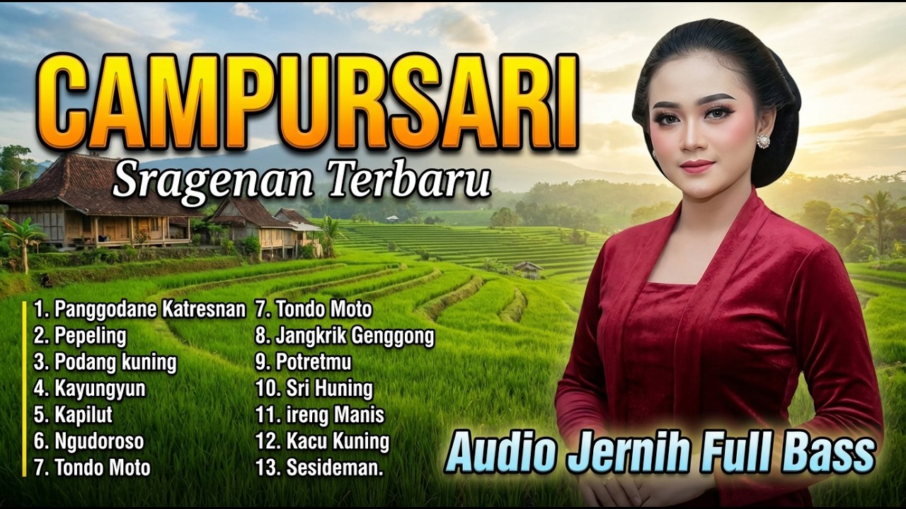 VIRAL! CAMPURSARI SREGENENAN PALING LARIS SAAT INI – LAGU JAWA FAVORIT SEMUA KALANGAN!