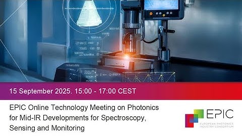 EPIC OTM on Photonics for Mid-IR Developments for Spectroscopy, Sensing and Monitoring