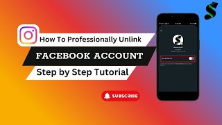 How to Unlink Your Facebook Account from Instagram | Full Tutorial 📱