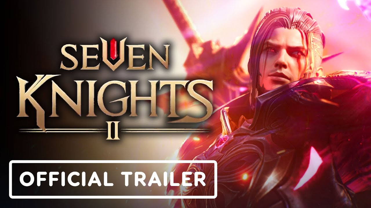 Seven Knights 2 – Official Scott Skills Preview Trailer