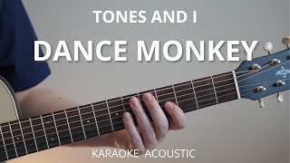 Dance Monkey - Tones and I (Guitar Karaoke)