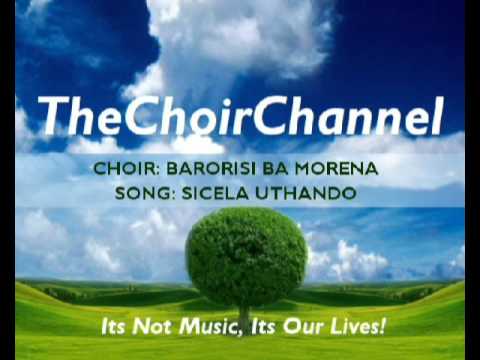 Barorisi - Sicela Uthando.WMV