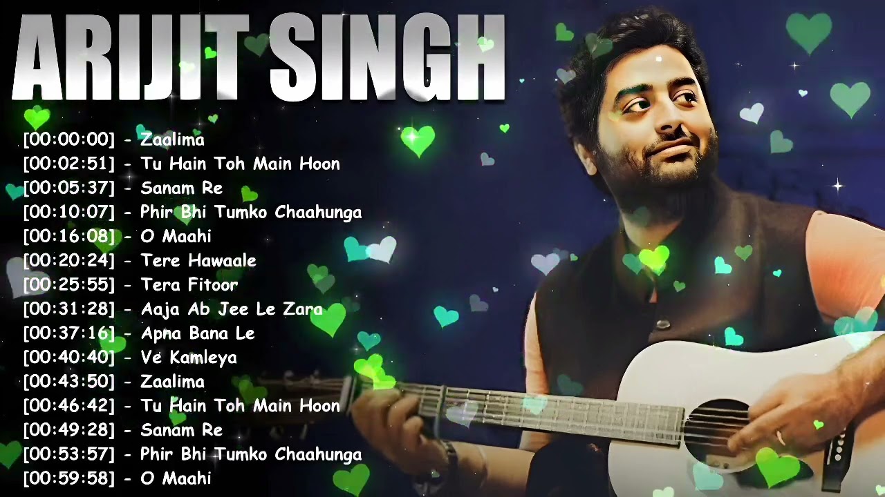 —“Best of Arijit Singh: A Melodic Masterpiece”🎶——“Arijit Singh: The Ultimate Collection 