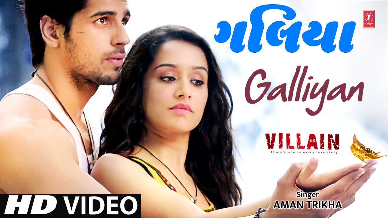 Ek Villian | Teri Galliyan Video Song |Gujarati Version by Aman Trikha | Gujarati Romantic Song