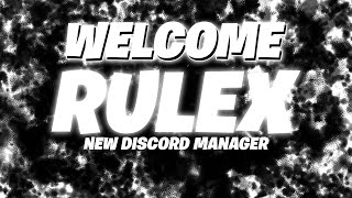 Introducing Rulex, our new Discord Manager | Team Quantum