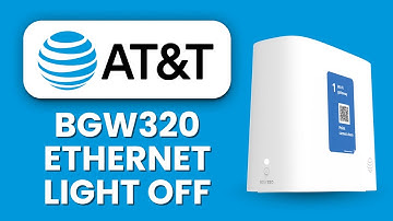 BGW320 Ethernet Light Off ⚡ Port Power Step by Step Guide