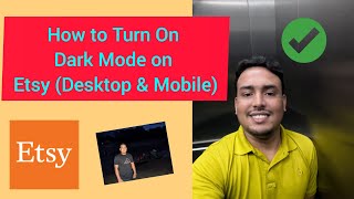 How to Turn On Dark Mode on Etsy (Desktop & Mobile)