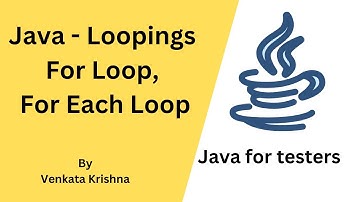 Java - Looping Statements   For Loop, For Each Loop