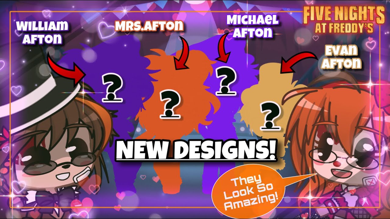 New Designs For The Afton Family! ~ Gacha + Five Nights At Freddy’s ...