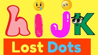I Lost It's Dot ABC Song Now I Know My ABC Learn ABC Alphabet for Children: VPK Learning