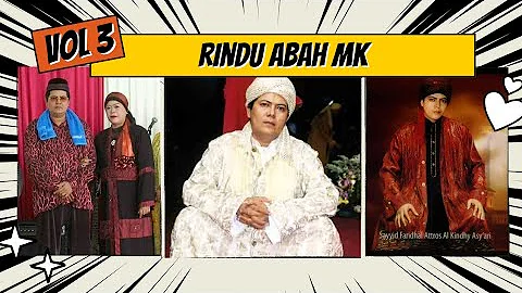 Rindu Abah MK Vol 3 - Full Album #abahmk #fullalbum