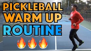 Perfect Pickleball Warm Up Routine - Do This Before Practice & Games
