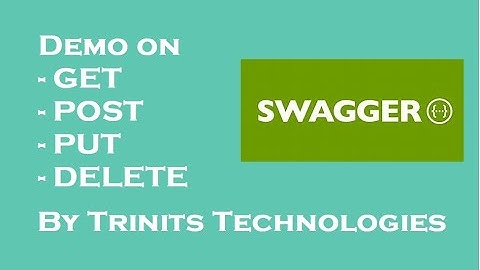 Swagger Demo - GET, POST, PUT and Delete