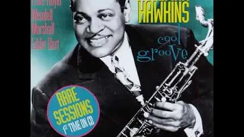 Coleman Hawkins - Cool Groove  - Full Album