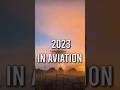 2023 in aviation