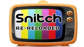 Snitch Re-Reloaded || Folge 1