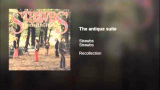 Watch Strawbs The Antique Suite video