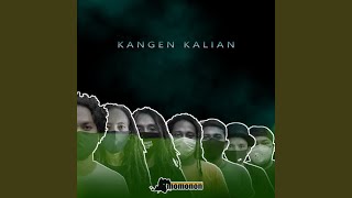Kangen Kalian - Momonon