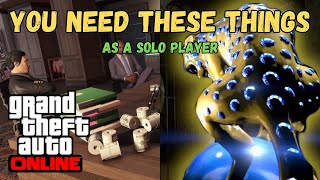 10 Things EVERY SOLO PLAYER NEEDS in GTA Online