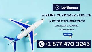 {Official Lufthansa Airlines} Customer Service // Full Guide Step By Step Support & Help Policy
