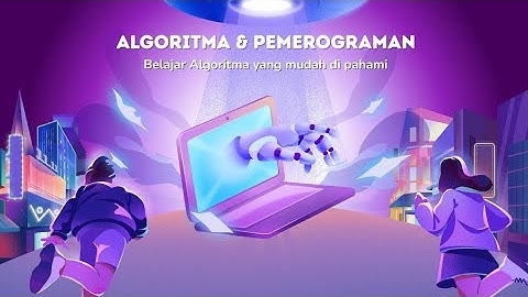 ALGORITMA & PEMEROGRAMAN||UNIVERSITAS SRIWIJAYA 