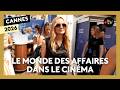 #Cannes2026. Le monde des affaires dans le cinéma, surtout pendant le festival