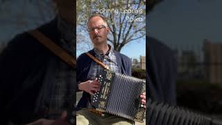 Chronicling my progress with button accordion. Here’s Johnny Leary’s Polka #irishtraditionalmusic