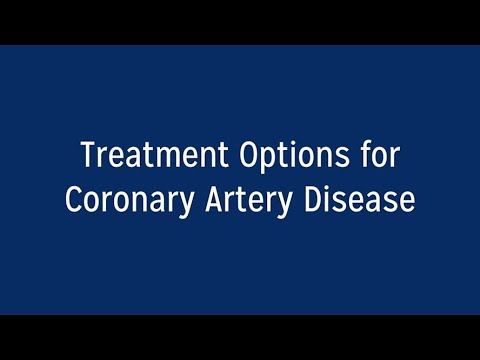 Treatment Options for Coronary Artery Disease