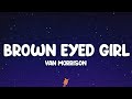 Van Morrison - Brown Eyed Girl (Lyrics)