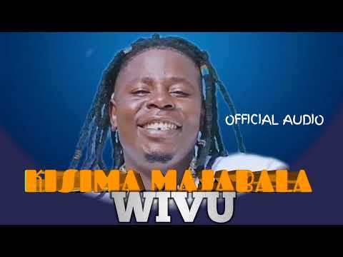 KISIMA MAJABALA SONG WIVU OFFICIAL MUSIC 2025