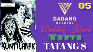 DUBBING KOMIK HOROR PETRUK GARENG KUNTILANAK KARYA TATANG S