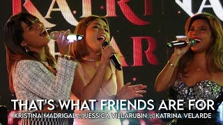 KATRINA VELARDE, JESSICA & KRISTINA - That's What Friends Are For (Viva Café | September 29, 2023)