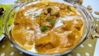 Butter chicken - دجاج بالزبدة و صوص الكاجو