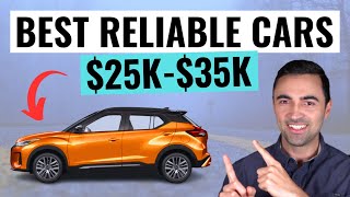 top 10 most reliable cars that are affordable to buy ($25k - $35k)