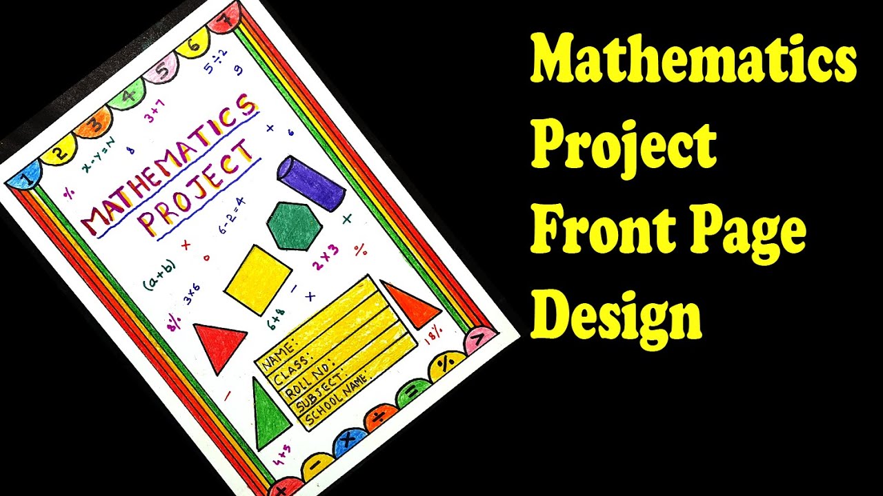 Mathematics Project Front Page Design | Creative front page for Maths ...