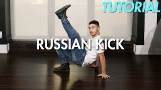 How to Russian Kick / Kazotsky Kick (Hip Hop Dance Moves Tutorial) | MihranTV