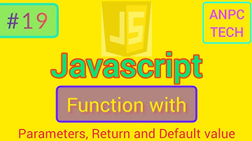 Functions with Parameters, Return, and Default Values in JavaScript | JavaScript Course in Bengali