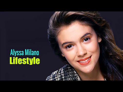 Alyssa Milano - Lifestyle, Biography, Net Worth, Facts, House, School, Father, Age, Birthday