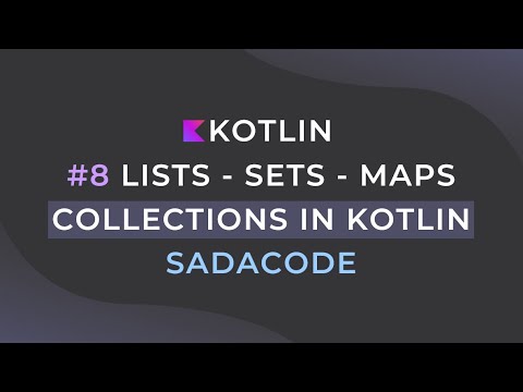 Collections in Kotlin A Beginner's Guide to Lists, Sets, and Maps #8
