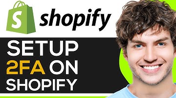 HOW TO SET UP 2 FACTOR AUTHENTICATION ON SHOPIFY (EASY 2024)