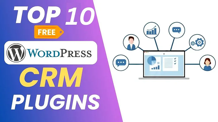 Top 10 Best Free WordPress CRM Plugins