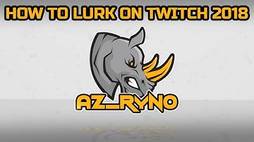 How To Lurk On Twitch