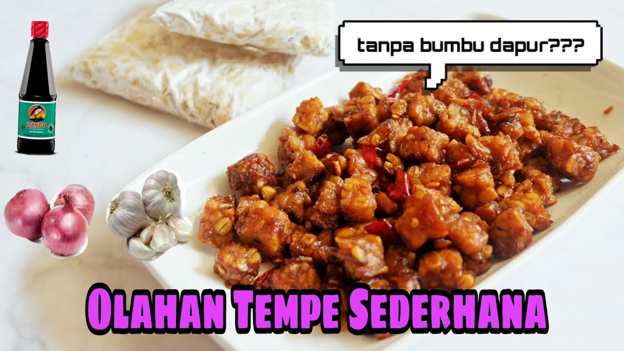 Resep Tempe Orek Sederhana Tanpa Bumbu Dapur YouTube