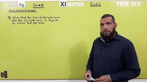 XI MATHS || LEC#05 || EX 6.1 || SINDH BOARD || PROF. ATIF NAWAZ || MATHONICS